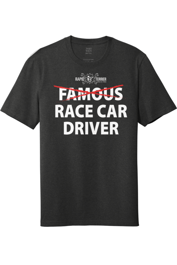 Famous Race Car Driver Funny Race T shirt