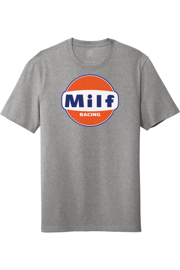 Milf Gulf Racing Funny Parody T Shirts Apparel Grey unisex shirt