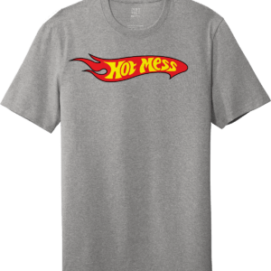 Hot Mess Hot Wheels logo mash up Funny Car Logo Parody T Shirts Apparel Grey unisex shirt