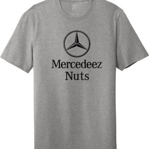 Mercedeez Nuts Mercedes Benz Funny Car Logo Parody T Shirts Apparel Grey unisex shirt