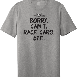 Racing Funny Parody T Shirts Apparel Grey unisex shirt