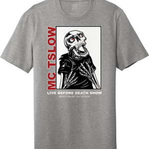 MC Tslow skull T Shirts Apparel Grey unisex shirt